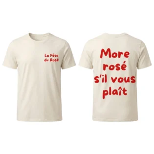 More Rosé Please T-Shirt